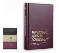 The Journal for Goal Achievement (Plum): Where goals meet gratitude in 3 daily steps