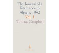 The Journal of a Residence in Algiers, 1842