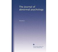 The Journal of abnormal psychology: Volume 1