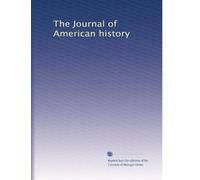 The Journal of American history: Volume 8