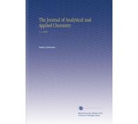 The Journal of Analytical and Applied Chemistry: V. 3 1889