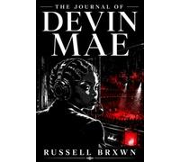 The Journal of Devin Mae (RSA Chronicles)