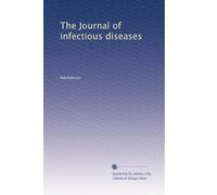 The Journal of infectious diseases: Volume 16