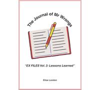 The Journal of Mr Wrongs: Volume 3