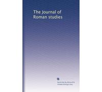 The Journal of Roman studies: Volume 2