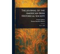 The Journal of the American-Irish Historical Society