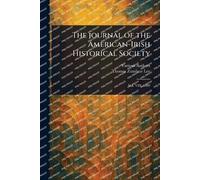 The Journal of the American-Irish Historical Society