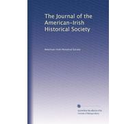 The Journal of the American-Irish Historical Society