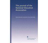 The journal of the National Education Association