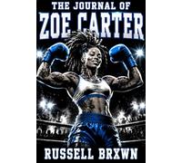 The Journal of Zoe Carter: RSA Chronicles: Book 2