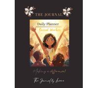 The Journal: Social Worker Daily Planner