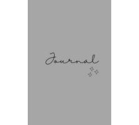 The Journal: The Perfect Gift: Ideas, Dreams, and Everything In Between