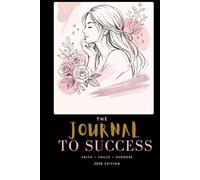 The Journal To Success