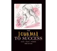 The Journal To Success