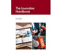 The Journalism Handbook