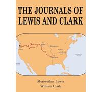 The Journals of Lewis and Clark