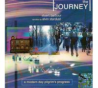 THE JOURNEY- A MODERN DAY PILGRIM'S PROGRESS