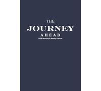 The Journey Ahead: 2026 Monthly & Weekly Planner