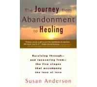 The Journey From Abandonment To Healing (ebook)