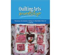 The Journey Is The Destination: Techniques for Mixed Media & Fiber Art (DVD)