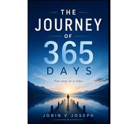 THE JOURNEY OF 365 DAYS: One step at a time