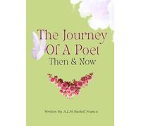 The Journey Of A Poet Then & Now