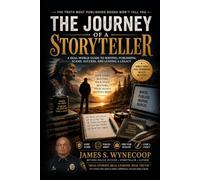 The Journey of a Storyteller