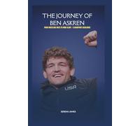 THE JOURNEY OF BEN ASKREN: From Wrestling Mats to MMA Glory - A Champion's Resilience