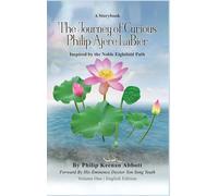 The Journey of Curious Philip Ajere LaBier: A Storybook Inspired by the Noble Eightfold Path