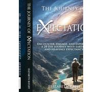 The Journey of Expectation ...embrace it and be empowered