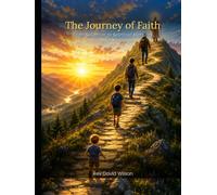 The Journey of Faith: From Salvation to Spiritual Maturity
