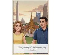 The Journey of Lindsay and Jing