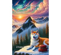 The Journey of Tang Dog to the West