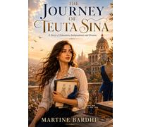 The Journey of Teuta Sina: A story of Education, Independence and Dreams