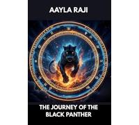 THE JOURNEY OF THE BLACK PANTHER