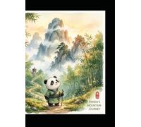 The Journey of the Little Panda (Economy Version): The Power of Action (5 Minutes Animal Bed Time Story)