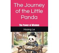 The Journey of the Little Panda (Economy Version): The Power of Wisdom (5 Minutes Animal Bed Time Story)