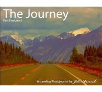 The Journey Part I Volume I