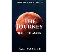 The Journey: Race to Mars