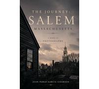The Journey: Salem: 2 (The Journey Series: Cities Across Massachusetts)