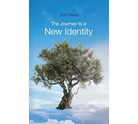 The Journey to a New Identity