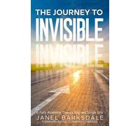 The Journey to Invisible: A Fully Available, Deeply Aligned Single Life