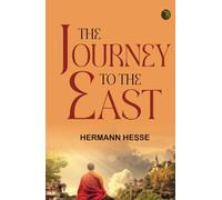 The Journey to the East