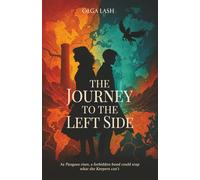 The Journey to the Left Side: As Pangaea rises, a forbidden bond could stop what the Keepers can’t: 1