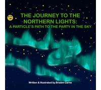 The Journey to the Northern Lights: A Particle's Path to the Party in the Sky