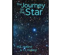 The Journey to the Star