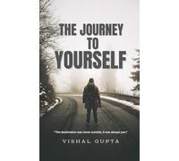 The Journey To Yourself: The destination was never outside, it was always you