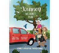 The Journey We Didn't Plan