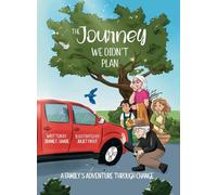 The Journey We Didn't Plan