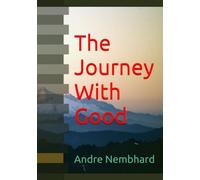 The Journey With Good: The end and beginning of a new chapter
